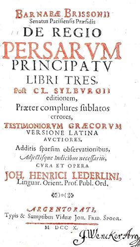 De regio Persarum principatu libri tres.Argentorati, typis & sumptibus viduae Joh. Frid. Spoor , ...