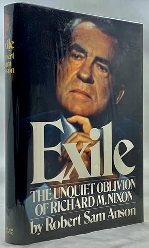 Immagine del venditore per Exile: The Unquiet Oblivion of Richard M. Nixon venduto da Zach the Ripper Books