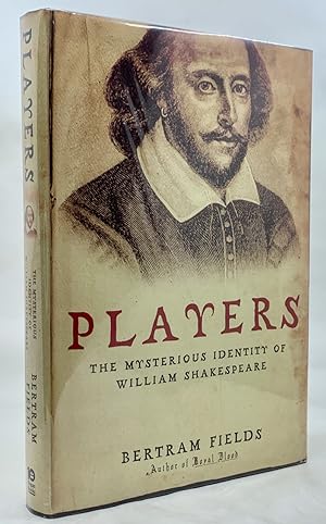 Seller image for Players: The Mysterious Identity of William Shakespeare for sale by Zach the Ripper Books