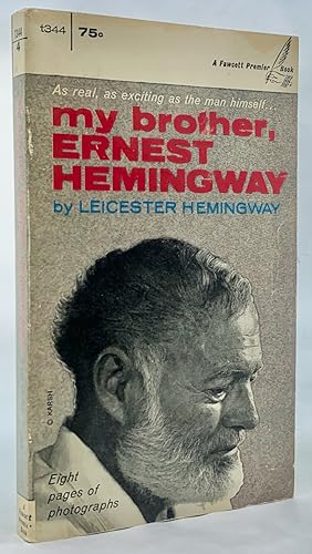 Bild des Verkufers fr My Brother, Ernest Hemingway zum Verkauf von Zach the Ripper Books