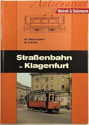 Bild des Verkufers fr Straenbahnen in Klagenfurt. zum Verkauf von Antiquariat MEINDL & SULZMANN OG