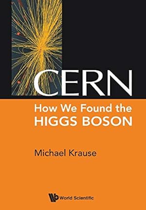 Seller image for Cern: How We Found The Higgs Boson for sale by Redux Books