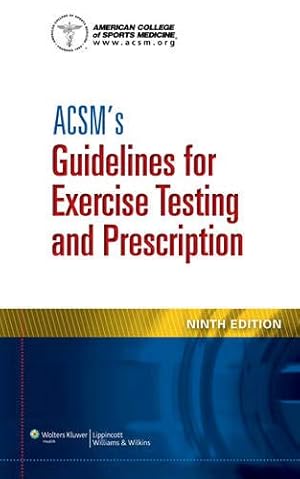 Immagine del venditore per ACSM's Guidelines for Exercise Testing and Prescription venduto da Redux Books