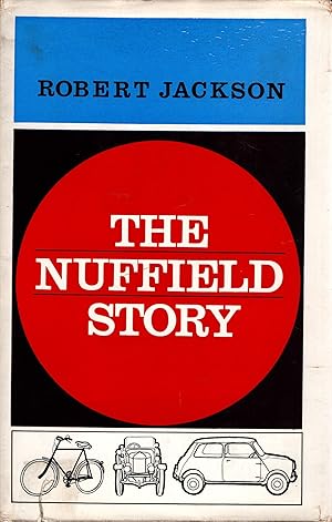 Seller image for The Nuffield Story for sale by Delph Books PBFA Member