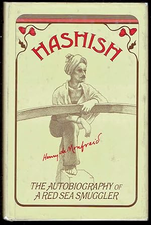 Seller image for Hashish - The Autobiography of a Red Sea Smuggler for sale by Bookworks