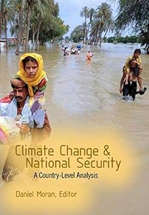 Bild des Verkufers fr Climate Change and National Security: A Country-Level Analysis zum Verkauf von Redux Books