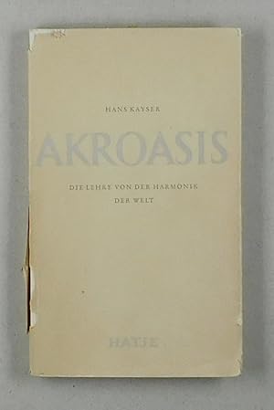 Bild des Verkufers fr Akrasis. Die Lehre von der Harmonik der Welt. zum Verkauf von Daniel Thierstein