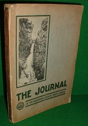 THE JOURNAL OF THE MOUNTAIN CLUB OF SOUTH AFRICA Being Number Thirty-Nine for the Year 1936