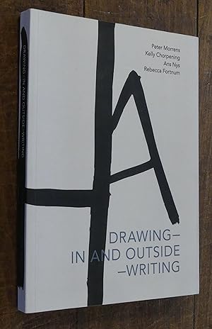 Drawing- In and Outside- Writing