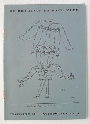 50 Drawings by Paul Klee, from the collection of Curt Valentin. Institute of Contemporary Arts, L...