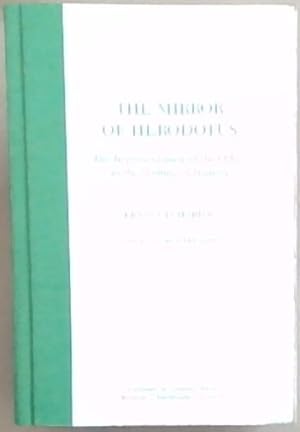 Bild des Verkufers fr The Mirror of Herodotus : the representation of the Other in the Writing of History zum Verkauf von Chapter 1