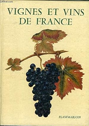 Seller image for Vignes et vins de France for sale by Ammareal