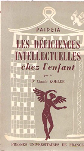 Seller image for Les Dficiences Intellectuelles chez l'Enfant for sale by Ammareal