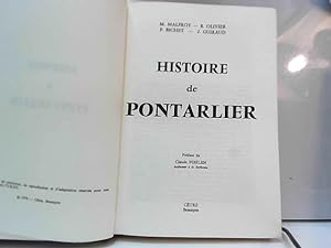 Seller image for Histoire de Pontarlier, prface de Claude Fohlen. Ctre. Besanon. 1979. for sale by JLG_livres anciens et modernes