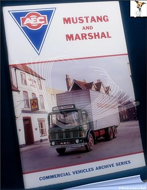 Seller image for The AEC Mustang & Marshal for sale by BookLovers of Bath