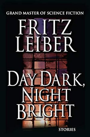 Bild des Verkufers fr Day Dark, Night Bright: Stories zum Verkauf von Redux Books