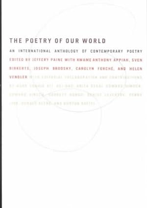 Seller image for Poetry of Our World : An International Anthology of Contemporary Poetry for sale by GreatBookPrices
