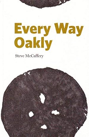 Imagen del vendedor de Every Way Oakly (Department of Reissue) a la venta por Redux Books