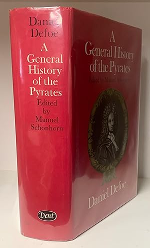 A General History of the Pyrates. Edited by Manuel Schonhorn.