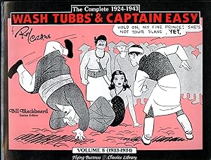 Seller image for The Complete Wash Tubbs & Captain Easy: Volume 8 (1933-1934) for sale by Pazzo Books