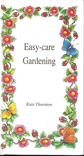 Easy-care Gardening