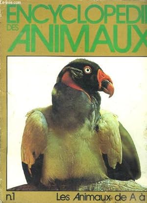 Image du vendeur pour Encyclopedie des animaux n1- les animaux de A a Z - AB/AN mis en vente par Le-Livre