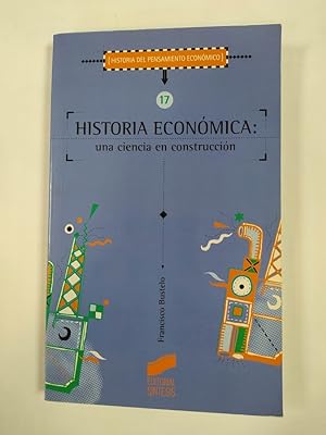 Image du vendeur pour La Historia Econmica: Una Ciencia En Construccin. mis en vente par TraperaDeKlaus