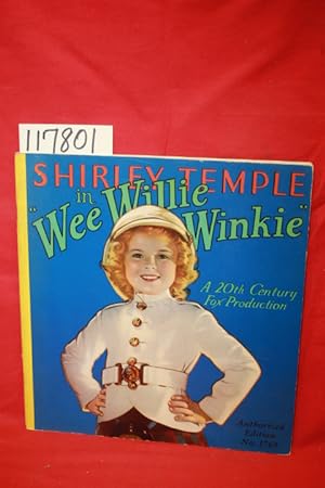 Seller image for Shirley Temple in "Wee Willie Winkie" A Twentieth Century-Fox Picture for sale by Princeton Antiques Bookshop