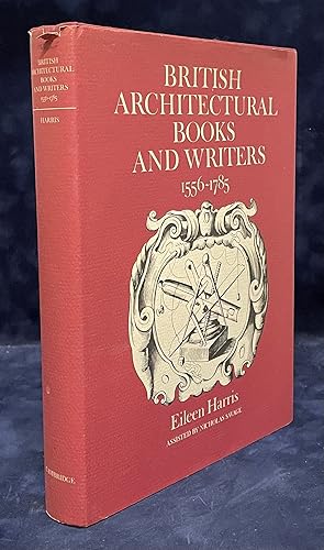 Bild des Verkufers fr British Architectural Books and Writers 1556-1785 zum Verkauf von San Francisco Book Company