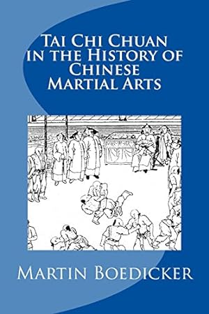 Immagine del venditore per Tai Chi Chuan in the History of Chinese Martial Arts venduto da Books and Bobs
