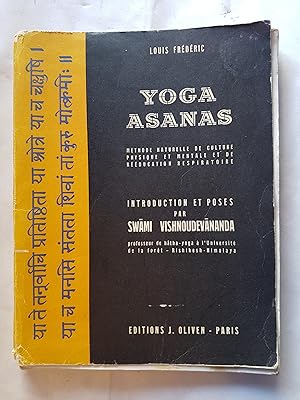 Yoga Asanas - méthode naturelle de culture physique et mentale et de rééducation respiratoire