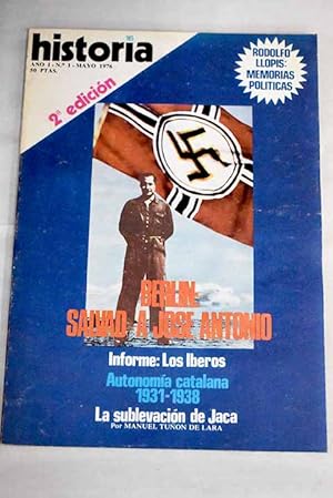 Imagen del vendedor de Historia 16, Ao 1976, n 1:: El Sahara: ltimo fracaso colonial; Marruecos-Argelia, primer asalto; Las horas muertas de la historia; Berln: salvad a Jos Antonio; La sublevacin de Jaca; La Generalitat de Catalunya (1931-1938); El PSOE y el problema vasco; Bases sociales de la revolucin mexicana; Los iberos hoy; Arte y religin entre los iberos; Las repercusiones del arte ibrico; Sociedad y economa ibera; Los Bezprisorniye a la venta por Alcan Libros