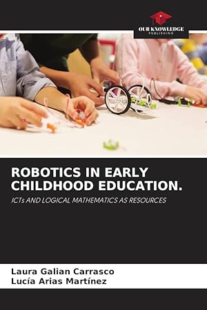 Bild des Verkufers fr ROBOTICS IN EARLY CHILDHOOD EDUCATION. zum Verkauf von moluna