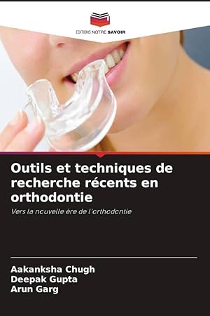 Bild des Verkufers fr Outils et techniques de recherche rcents en orthodontie zum Verkauf von moluna