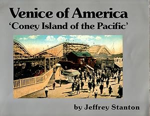 Image du vendeur pour Venice of America: Coney Island of the Pacific mis en vente par Once Read Books