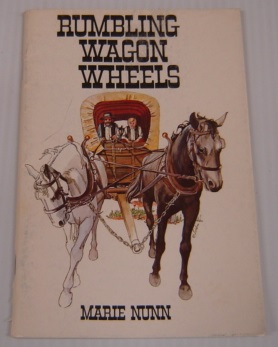 Imagen del vendedor de Rumbling Wagon Wheels a la venta por Books of Paradise