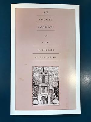 An August Sunday: a day in the life of a parish -- letters written by members of St John's (Shaug...