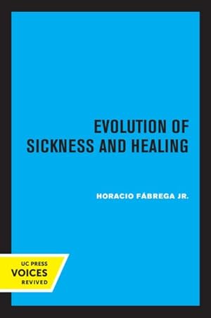 Seller image for Evolution Of Sickness And Healing for sale by GreatBookPrices