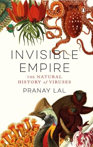 Imagen del vendedor de Invisible Empire : The Natural History of Viruses a la venta por GreatBookPrices