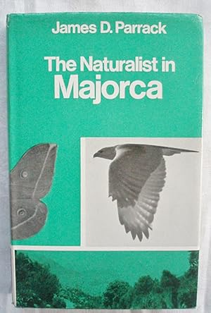 The Naturalist in Majorca.