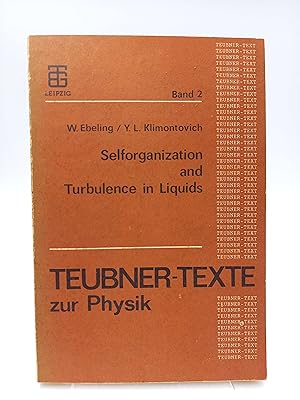 Bild des Verkufers fr Selforganization and Turbulence in Liquids zum Verkauf von Antiquariat Smock