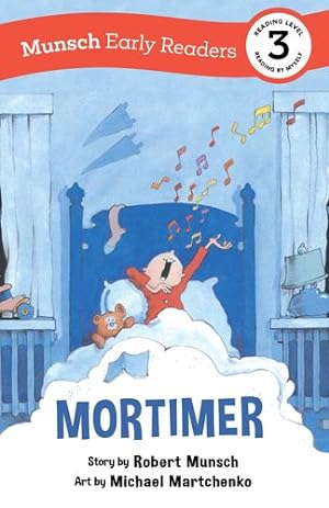 Imagen del vendedor de Mortimer Early Reader: (Munsch Early Reader) (Munsch Early Readers) by Munsch, Robert [Hardcover ] a la venta por booksXpress