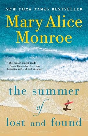 Seller image for The Summer of Lost and Found (The Beach House) by Monroe, Mary Alice [Paperback ] for sale by booksXpress