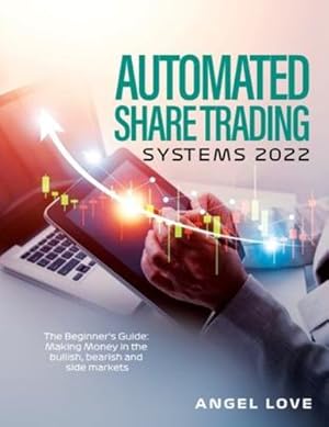 Imagen del vendedor de Automated Share Trading Systems 2022 by Angel Love [Paperback ] a la venta por booksXpress