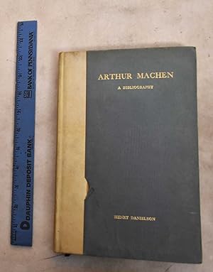 Arthur Machen : A biography