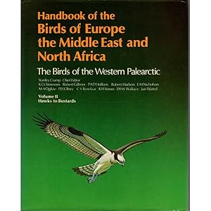 Seller image for Handbook of the Birds of Europe, the Middle East, and North Africa. Volume II: Hawks to Bustards for sale by Buteo Books