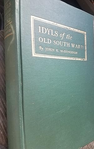 Imagen del vendedor de Idyls of the Old South Ward a la venta por Fantastic Book Discoveries