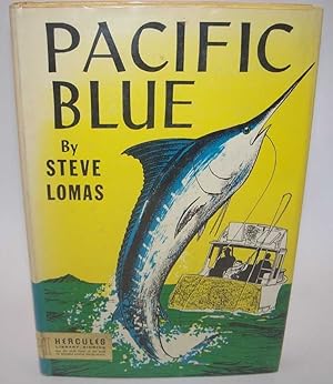 Seller image for Pacific Blue for sale by Easy Chair Books