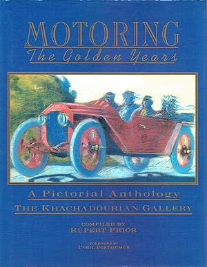 Seller image for Motoring : The Golden Years : A Pictorial Anthology for sale by Godley Books