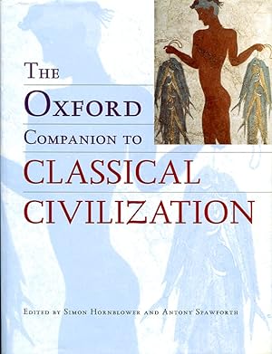Immagine del venditore per The Oxford Companion to Classical Civilization venduto da Godley Books